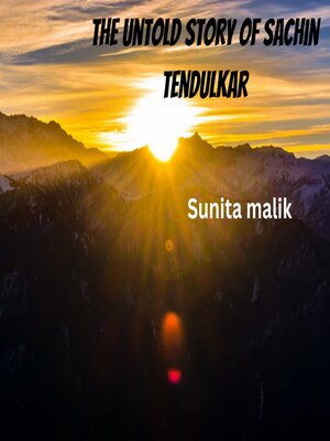 cover image of The untold story of Sachin tendulkar